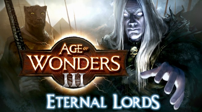 Age of Wonders III: Eternal Lords Expansion Now Available