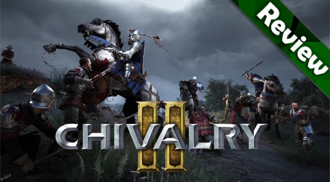 Chivalry 2 PC Review